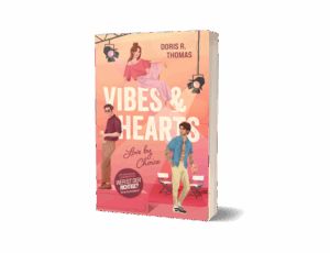 Der neue Roman „Vibes & Hearts- Love by Choice“ erscheint am 12. August